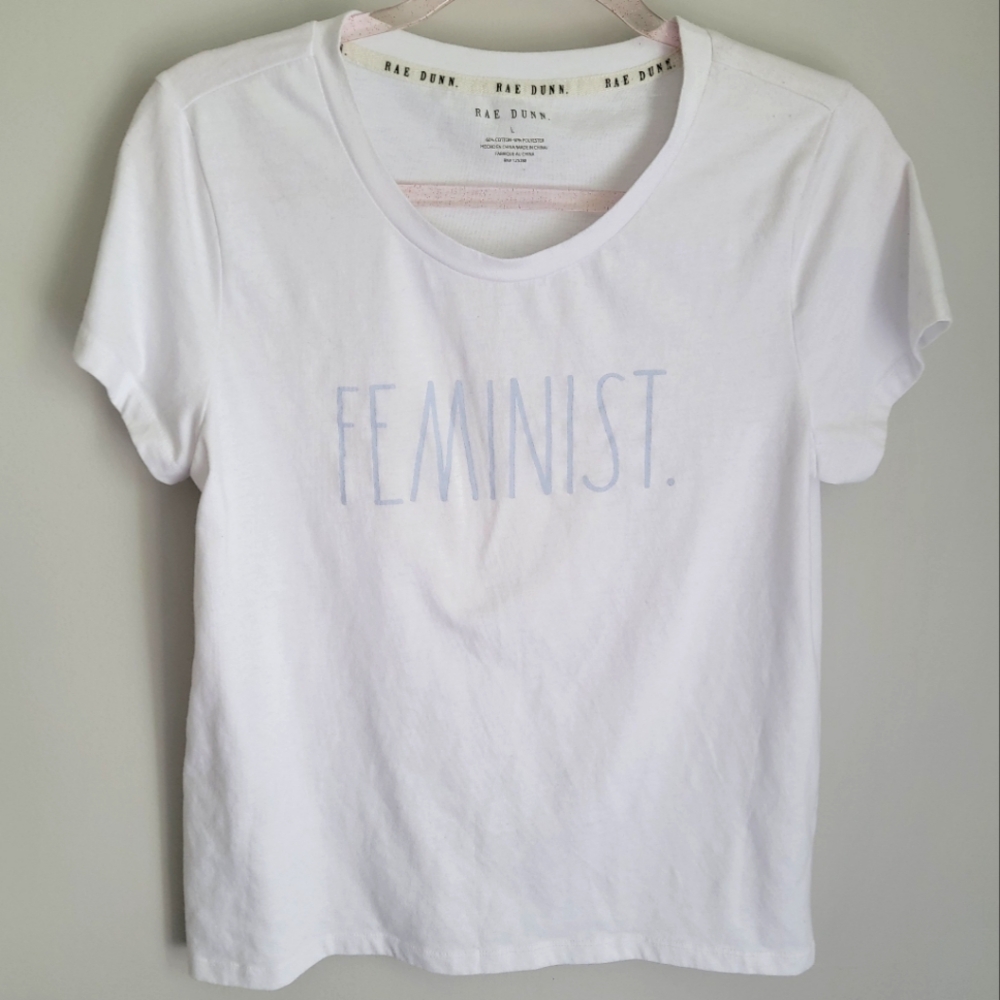Rae Dunn Feminist Tshirt White Size Large